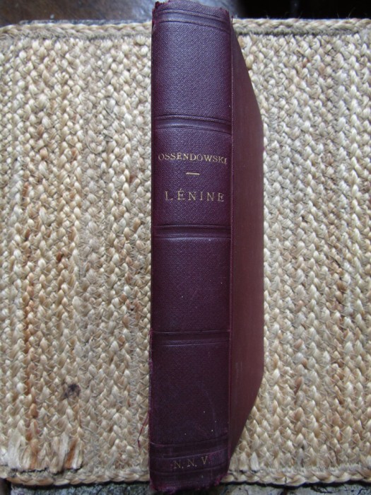 L&eacute;nine - Ferdinand-Antoine Ossendowski