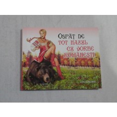 OSPAT DE TOT HAZUL CU VORBE ROMANESTI - Bucuresti, 2018