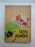 Cartea gospodinei - ed. 1960