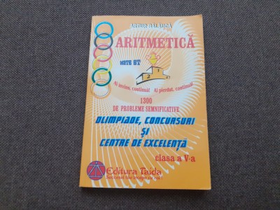 ARTUR BALAUCA ARITMETICA 1300 DE PROBLEME SEMNIFICATIVE OLIMPIADE,CONCURSURI foto