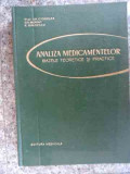 Analiza Medicamentelor Bazele Teoretice Si Practice - Gh. Ciogolea, Gh. Morait, C. Baloescu ,533674, Medicala