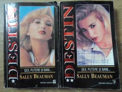 DESTIN SEX, PUTERE SI BANI... VOL.1-2-SALLY BEAUMAN-229486