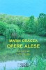 Opere Alese Marin Dracea, Editura Ceres, 2005, 380 Pagini, Coperta Cartonata, Biografii, Memorii