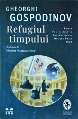 Gheorghi Gospodinov - Refugiul timpului