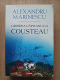 Odiseea capitanului Cousteau- Alexandru Marinescu