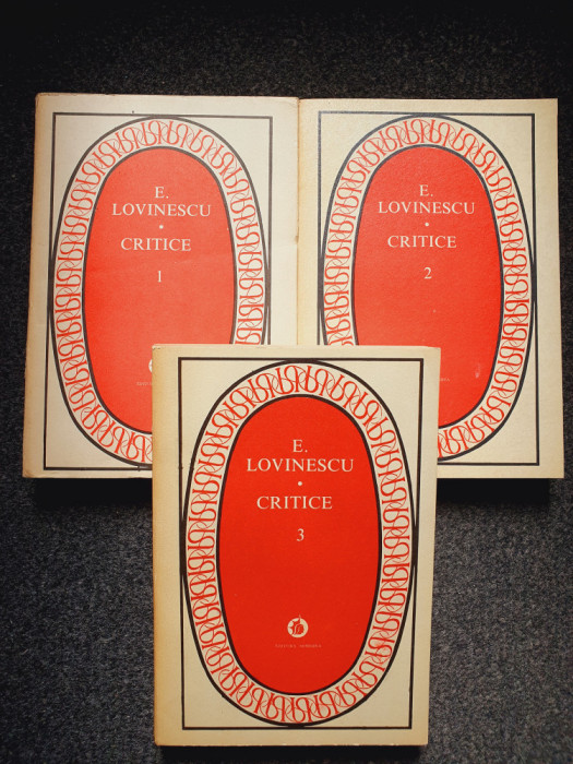 CRITICE - Lovinescu (3 volume)