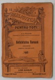 ANTICHITATEA ROMANA de A.S. WILKINS , COLECTIA &#039; BIBLIOTECA PENTRU TOTI &#039; NR. 14 , INCEPUT DE SECOL XX