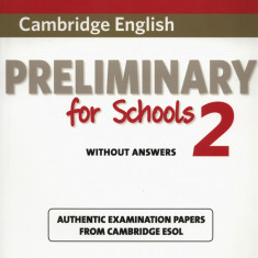 Cambridge English Preliminary for Schools 2 Student's Book without Answers | Cambridge Esol