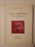 Florica Deftu - Școlile d&acirc;mbovițene &icirc;ntre anii 1920 și 1948 (vol. II)