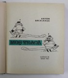 MOS TEACA de ANTON BACALBASA , ILUSTRATII de EUGEN TARU , 1968