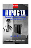 Riposta Spionajul Israelian Masacrul de la M&uuml;nchen 1972 Paperback Aaron J. Klein Istorie Politica Epoca Contemporana