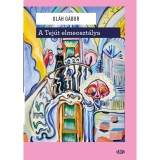 A Tej&uacute;t elmeoszt&aacute;lya - Ol&aacute;h G&aacute;bor