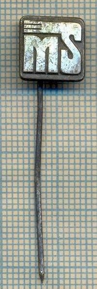 Y 407 INSIGNA -,,mS"-PENTRU COLECTIONARI