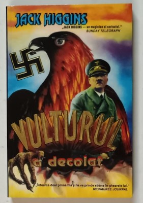 VULTURUL A DECOLAT , roman de JACK HIGGINS , 1995 foto