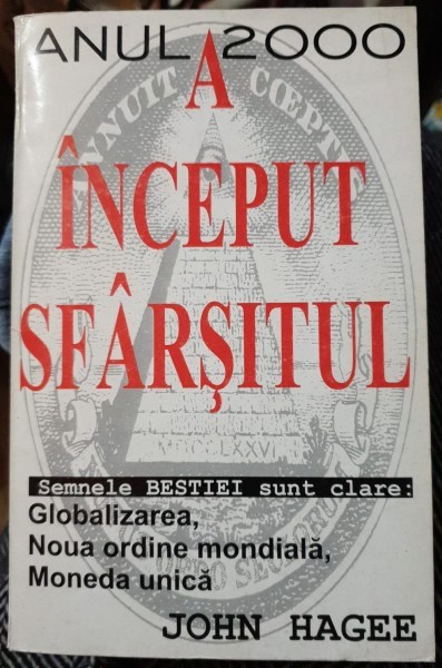 A inceput sfarsitul - John Hagee
