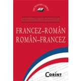 DICTIONAR SCOLAR FRANCEZ-ROMAN ROMAN-FRANCEZ