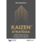 KAIZEN&trade; strat&eacute;gia - A műk&ouml;d&eacute;si teljes&iacute;tm&eacute;ny m&eacute;r&eacute;se &eacute;s megerős&iacute;t&eacute;se az &aacute;raml&aacute;s, szinkroniz&aacute;l&aacute;s &eacute;s kiegyenl&iacute;t&eacute;s (FSL&trade;) &eacute;rt&eacute;kel&eacute;s&eacute;vel - Imai Maszaaki