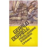 Gerald Durrell - Pasari, lighioane si rubedenii - 124887