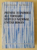 Premise economice ale formarii statului national unitar roman