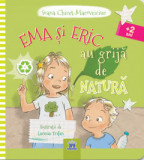 Cumpara ieftin Ema Si Eric Au Grija De Natura, Ioana Chicet-Macoveiciuc - Editura DPH