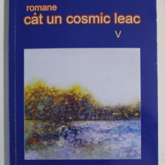 ROMANE CAT UN COSMIC LEAC V. de EUGEN VIRGIL NICOARA , 2012