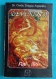 Ovidiu Dragos Argeseanu &ndash; Devenirea intre Rai si Iad