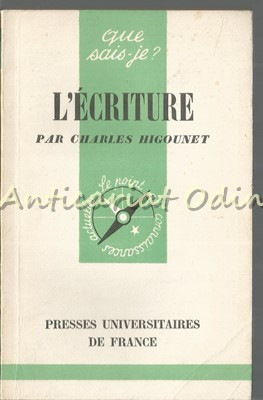 L&amp;#039;Ecriture - Charles Higounet foto