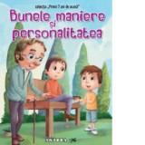 Bunele maniere si personalitatea - Nandika Chand