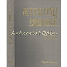 Actualitati In Chirurgie - E. Proca