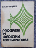 Progrese in medicina contemporana, Tiberiu Ghitescu, 1992, 274 pag