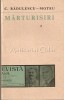 Marturisiri - C. Radulescu-Motru, Ed. Minerva, Bucuresti 1990, 271 pagini, autobiografie