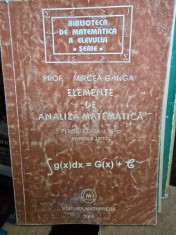 Elemente de analiza matematica pentru clasa a XII-a Partea I - Mircea Ganga