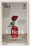 Libera. Un copil si o tara la sfarsitul istoriei - Bertha Savu, Lea Ypi