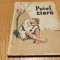GEORGE NESTOR (dedicatie-autograf) - Puiul Ciorii - ILIE SCHON (ilustratii) - Editura Tineretului, 1958, 118 p.; coperta originala