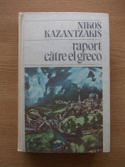 RAPORT CATRE EL GRECO-NIKOS KAZANTZAKIS-CARTONATA-R5A foto