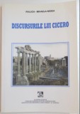 Discursurile lui Cicero / Raluca-Mihaela Nedea