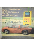 Sergiu Florica - Stații de telecomandă pentru modele reduse (editia 1978)