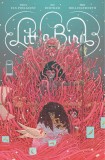 Little Bird: The Fight for Elder&#039;s Hope