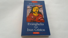 Evanghelia dupa Isus Cristos JOSE SARAMAGO,RF18/0 foto