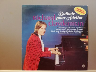 Richard Clayderman &amp;ndash; Balade Pour Adeline (1977/Decca/RFG) - Vinil/Vinyl/NM+ foto