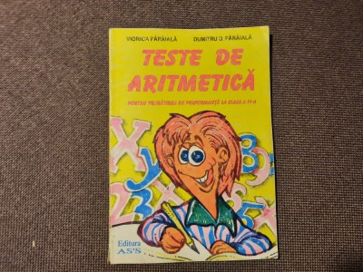 TESTE DE ARITMETICA PENTRU PREGATIREA DE PERFORMANTA LA CLASA A IV-A-V PARAIALA foto