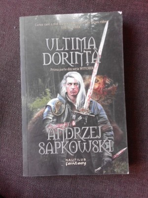 ULTIMA DORINTA - ANDRZEJ SAPKOWSKI foto