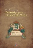 Oameni si asezari transilvane | Claudia Sombory, Ecou Transilvan