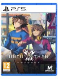 Until Then PS5