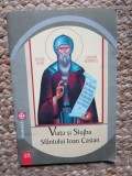 VIATA SI SLUJBA SFANTULUI IOAN CASIAN