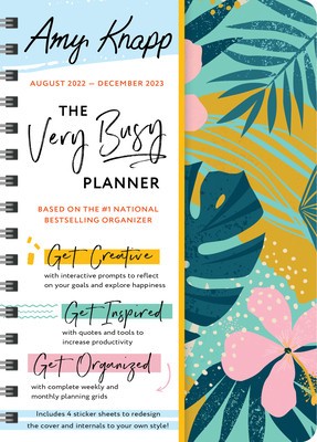 2023 Amy Knapp&amp;#039;s the Very Busy Planner: August 2022 - December 2023 foto