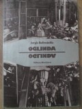 OGLINDA - ESEU PRIVIND O LEGENDA STIINTIFICA, REVELATII, SCIENCE-FICTION SI INSELACIUNI-JURGIS BALTRUSAITIS-226596