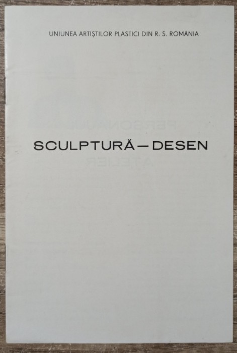 Brosura expozitie Darie Dup, Octavian Pirvan, Mircea Roman, Aurel Vlad 1988