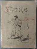 ALBUM CARICATURA: SCHITE DE DON/BUCURESTI 1916:Principele Carol/Regele Ferdinand/Titu Maiorescu/P.P.Carp/I.C.Bratianu/A.C.Cuza/I.G.Duca/Nicolae Iorga+