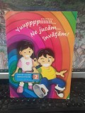 Ne jucăm... &icirc;nvățăm! Caiet de vacanță transcuricular, clasa 2, Elena Lăpușan, Sita, Toader, Ursache, editura Sinapsis, Cluj Napoca 2008, 154